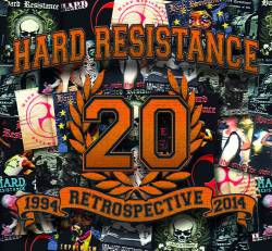 Hard Resistance : 1994 Retrospective 2014